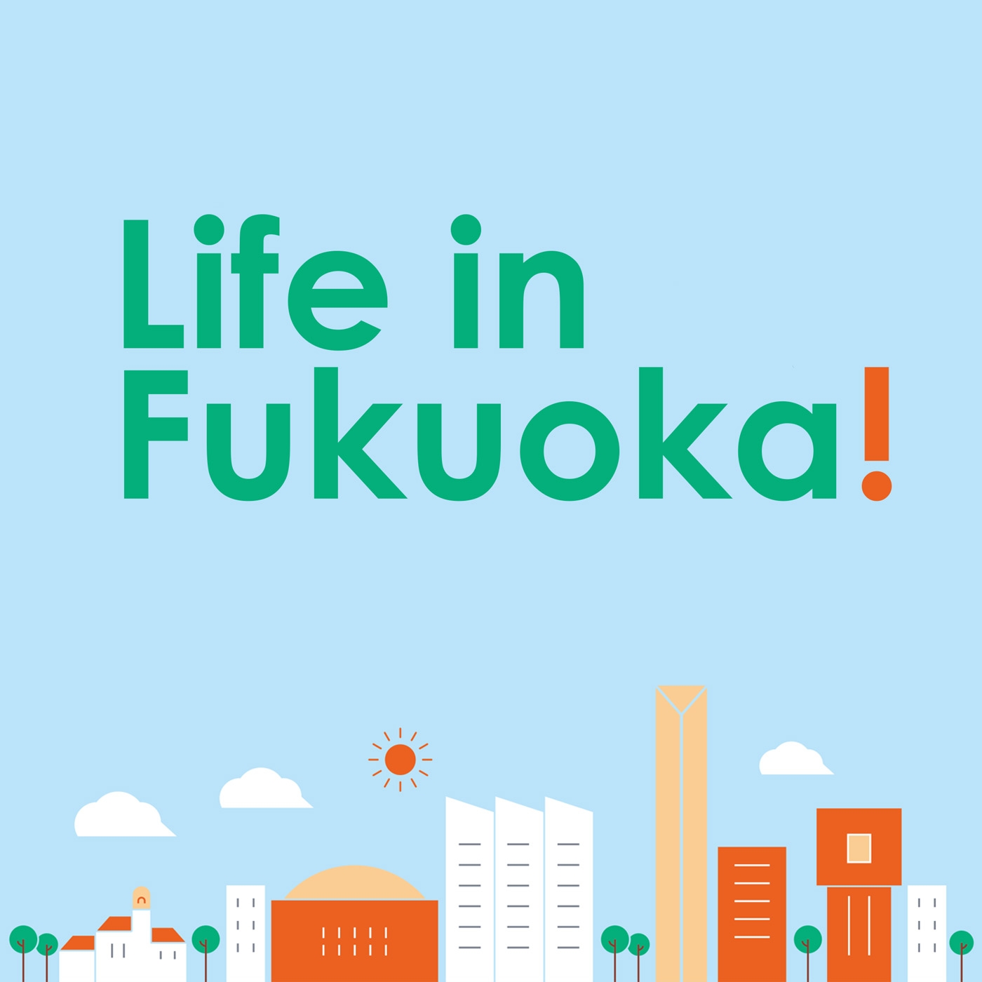 Life in Fukuoka 'English'